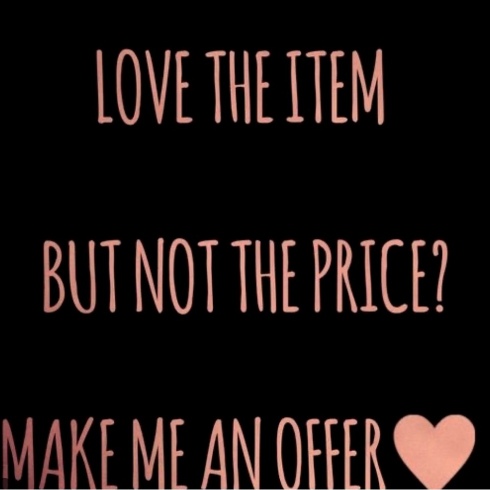 If you don’t ask I can’t say yes!! All reasonable offers welcomed ❤️